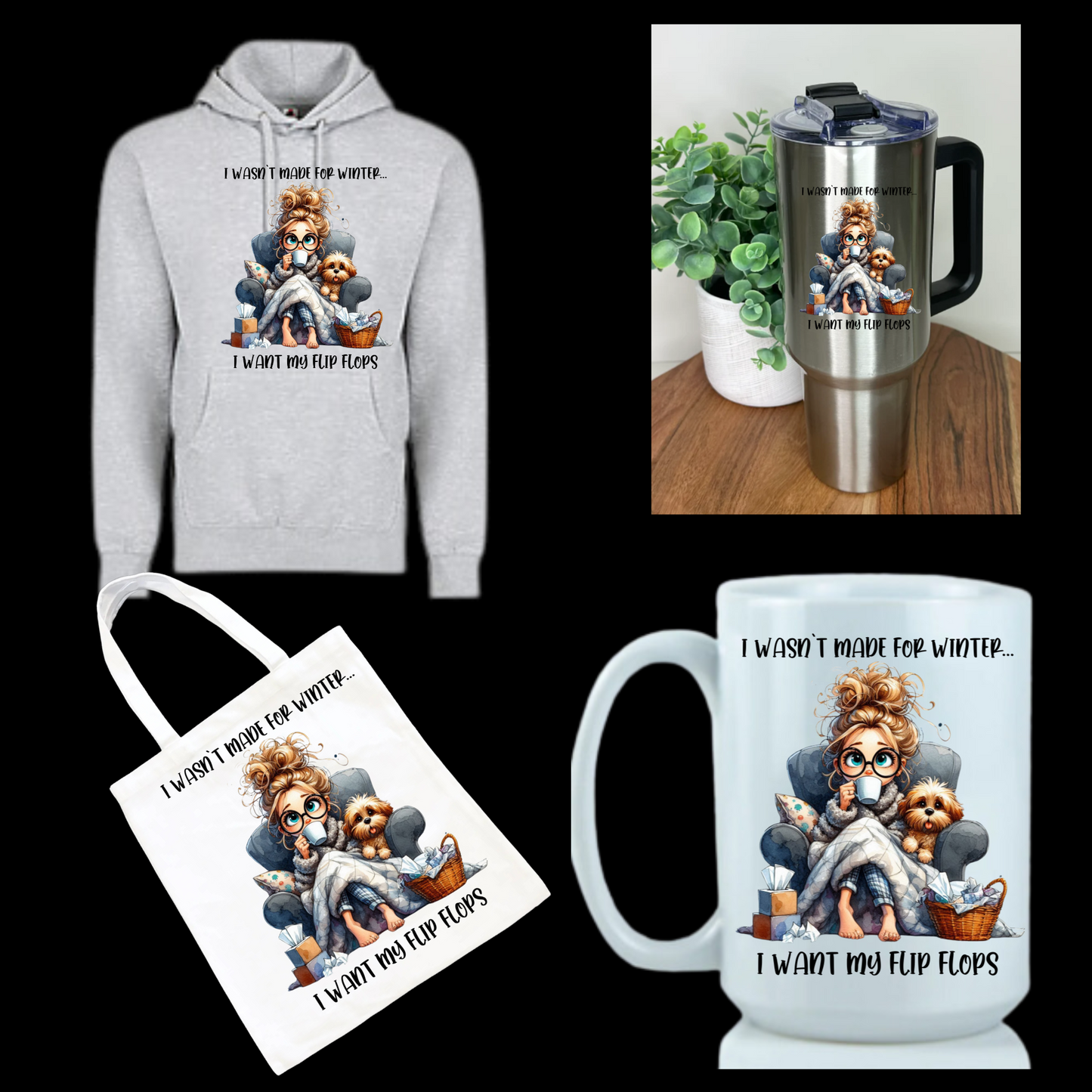 I Wasn't Made for Winter Apparel