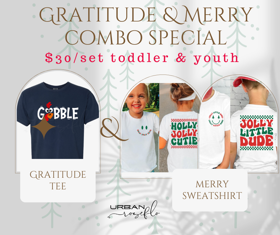 š Gratitude & Merry Combo Specialā¤ļø Toddler & Youth Combo