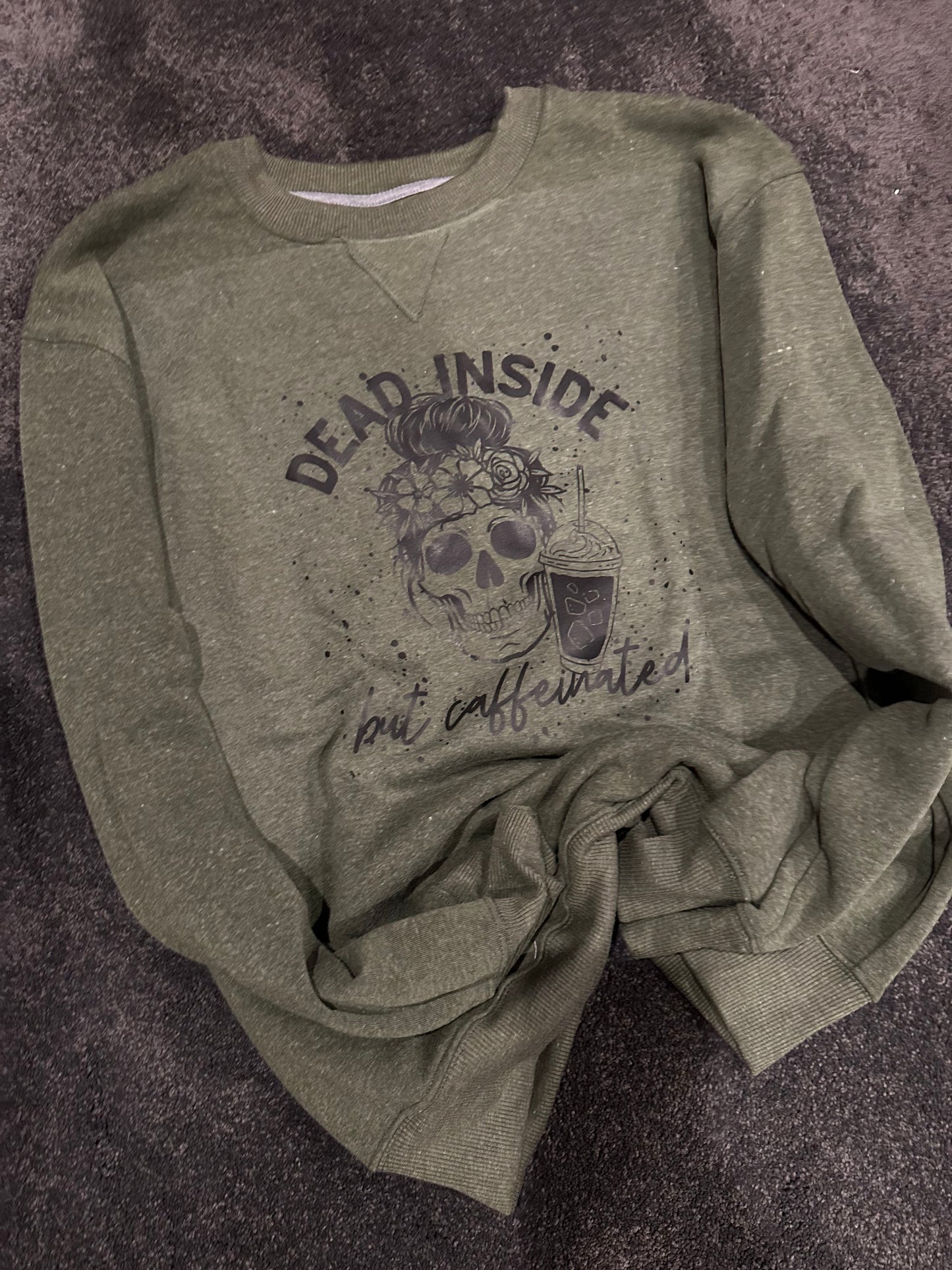 Dead Inside But Caffeinated