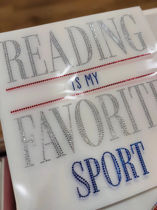 Reading is my Favorite Sport RHINESTONE TRANSFER