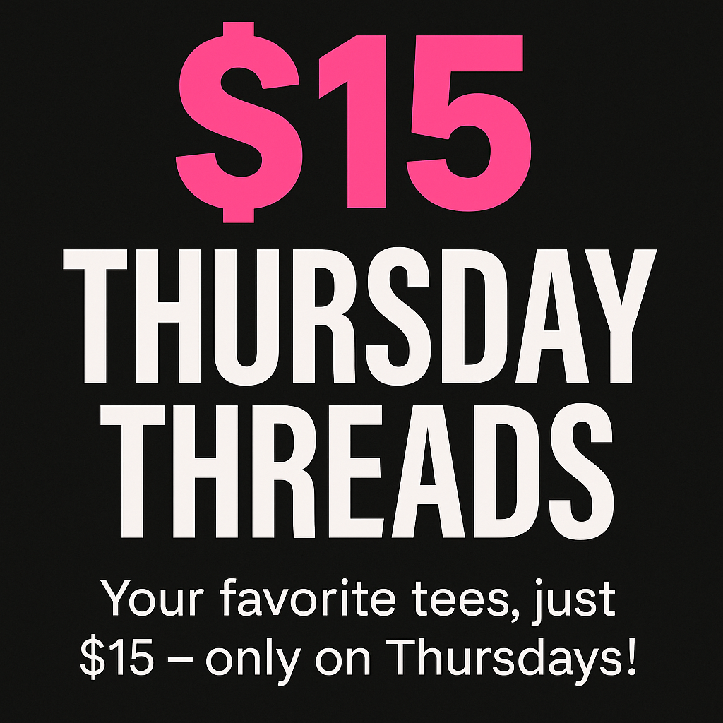 $15 Tee Thursdays