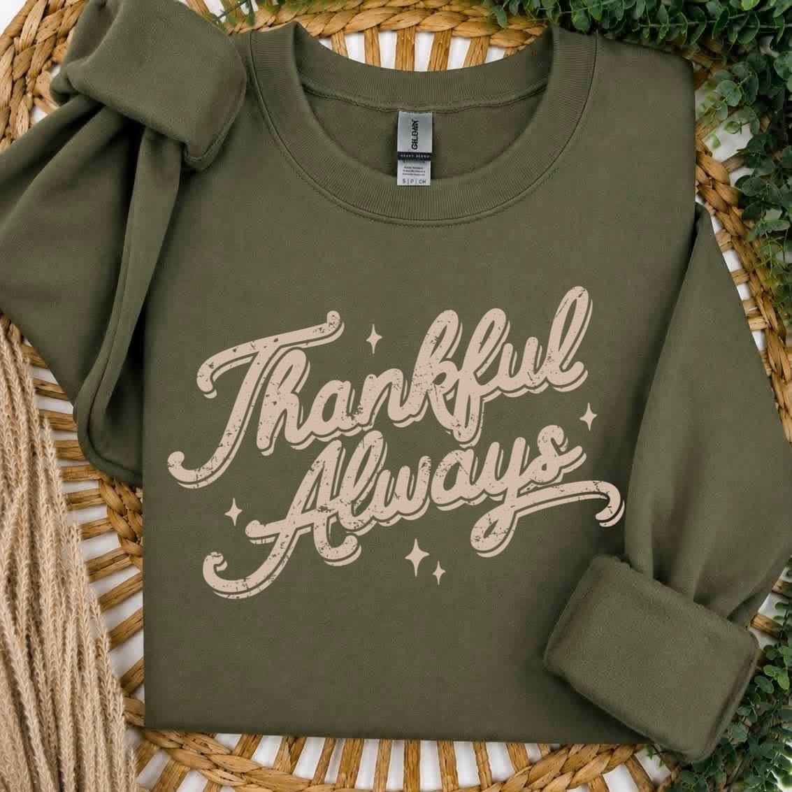 Thankful Always