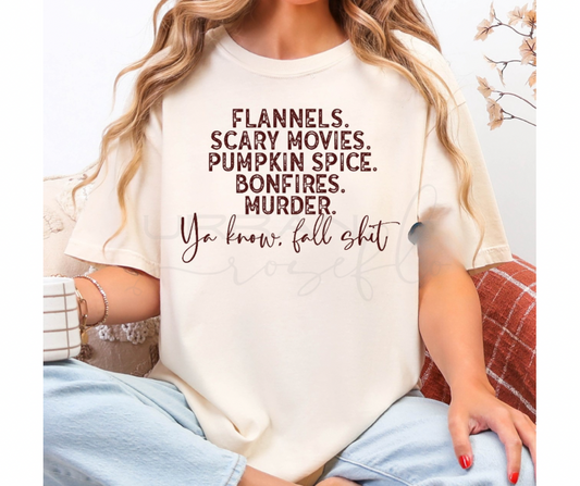 Ya Know, Fall Sh*t