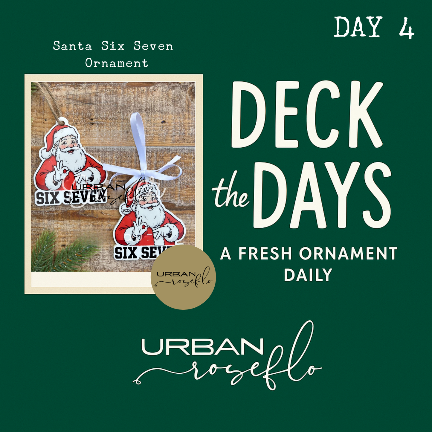 Santa Six Seven Ornament